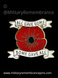 All Gave Some & Some Gave All Remembrance Lapel Pin